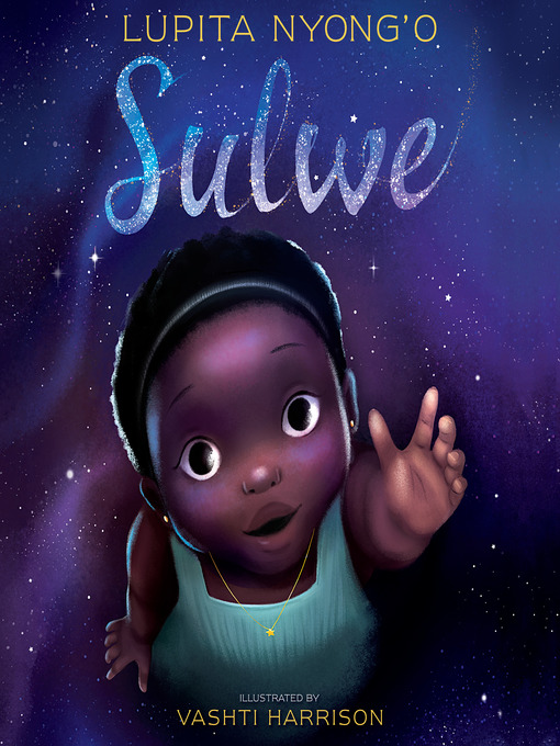Title details for Sulwe by Lupita Nyong'o - Available